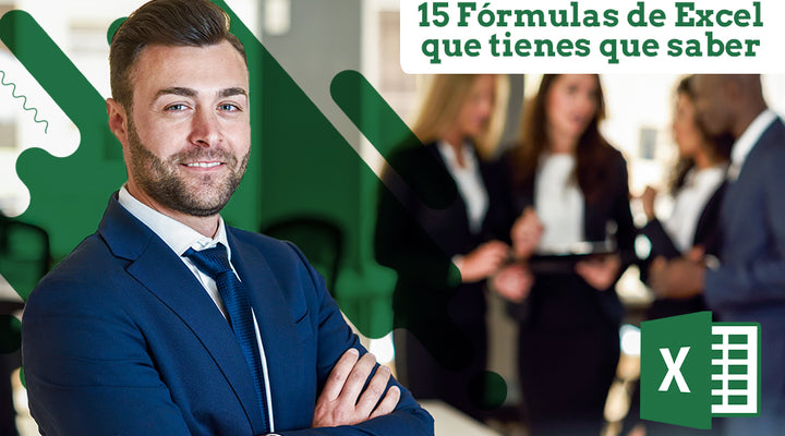 15 Fórmulas y/o funciones de Excel que tienes que saber